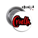 Cruella Pin-back Button (07)